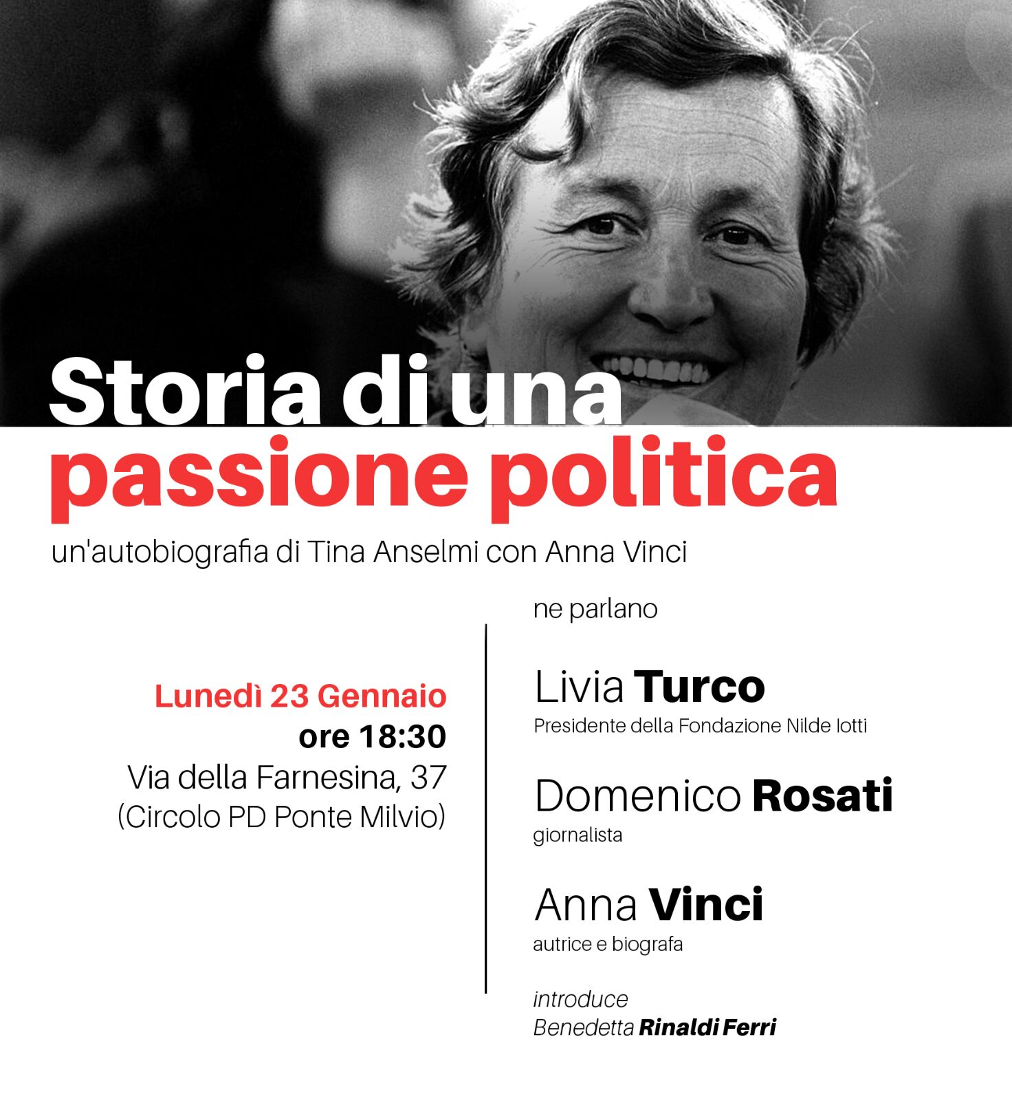 
            	Tina Anselmi: storia di una passione politica